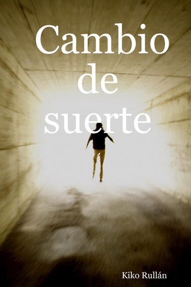 Cambio de suerte