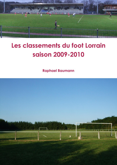 Les classements du foot Lorrain saison 2009-2010