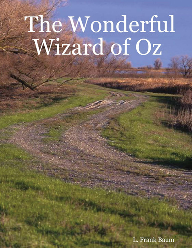 The Wonderful Wizard of Oz