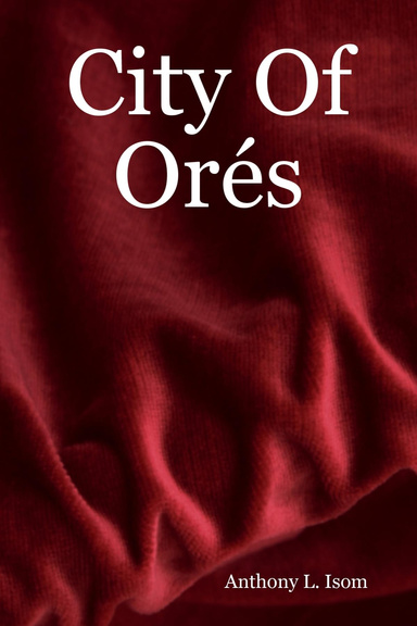 City Of Orés