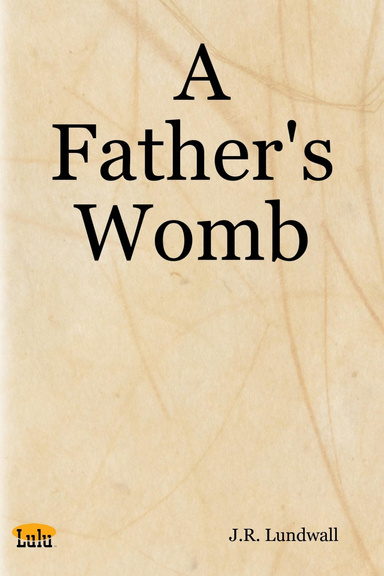 A Father's Womb