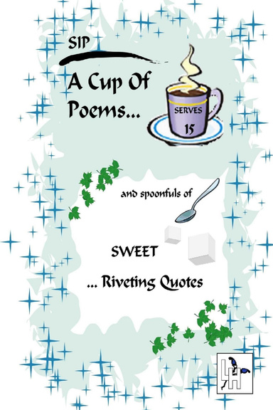 Sip A Cup Of Poems