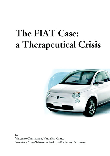 The Fiat Case: a Therapeutical Crisis