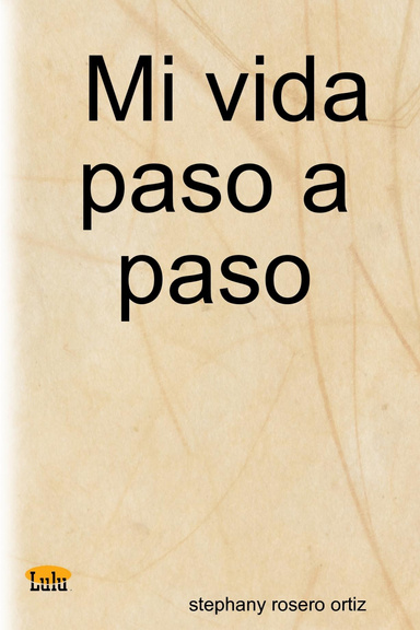 Mi vida paso a paso