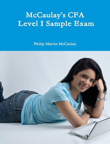 McCaulay’s CFA Level I Sample Exam