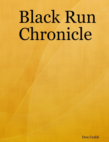 Black Run Chronicle