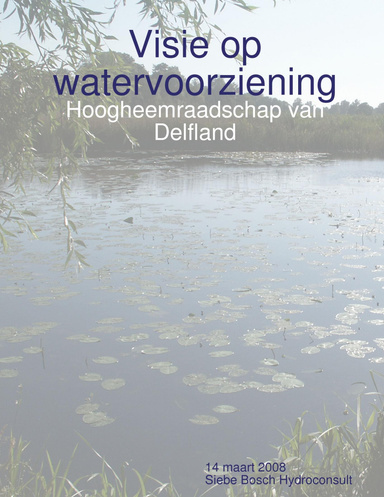 Visie op watervoorziening Delfland