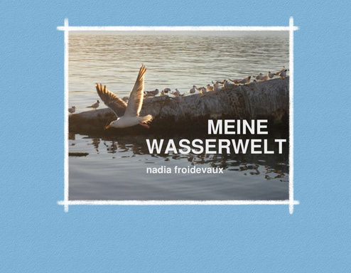 MEINE WASSERWELT