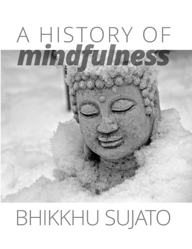 A History Of Mindfulness