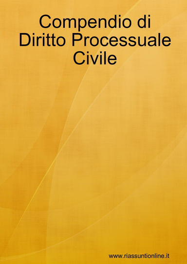 Compendio di Diritto Processuale Civile