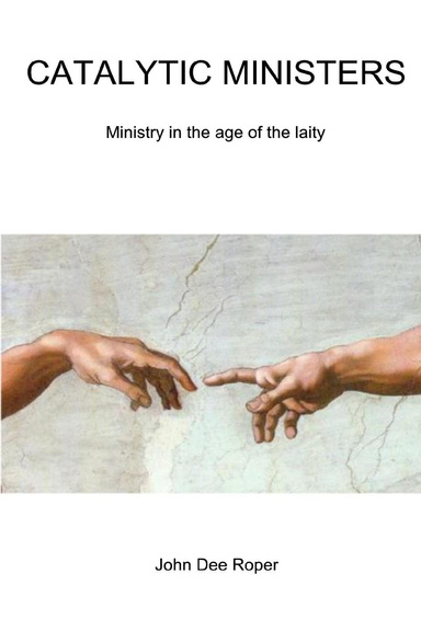 Catalytic Ministers