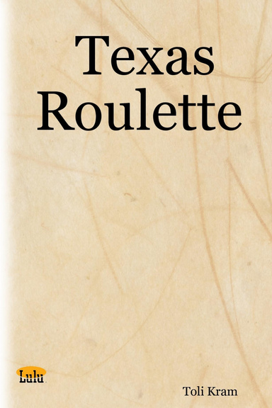 Texas Roulette