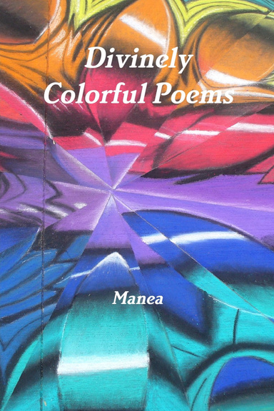Divinely Colorful Poems