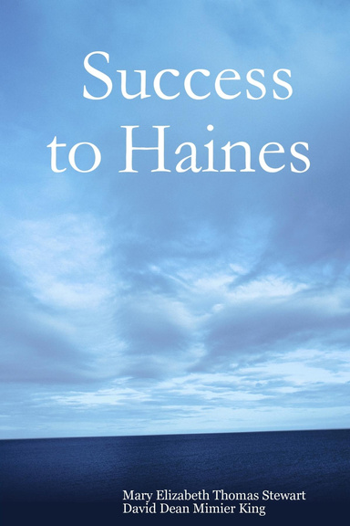 Success to Haines