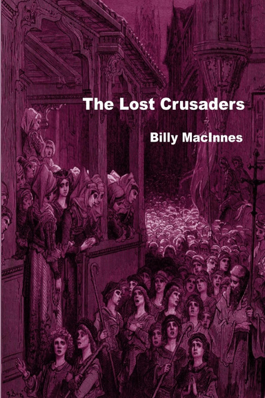 The Lost Crusaders