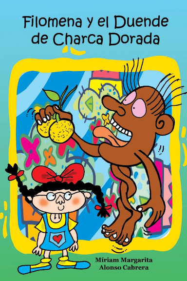 Filomena y el duende de Charca Dorada