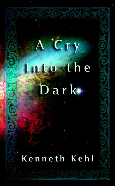 A Cry Into the Dark