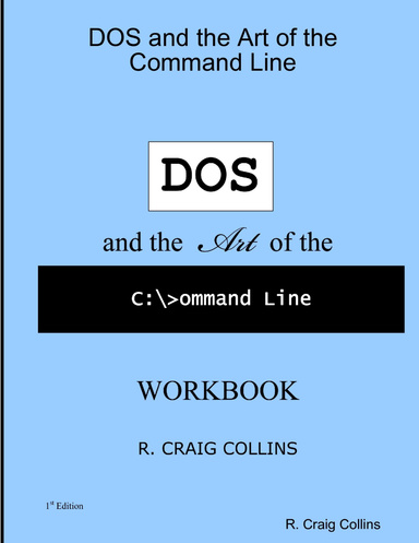 DOS and the Art of the Command Line