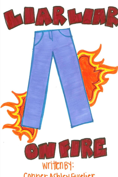 Liar Liar Pants on Fire