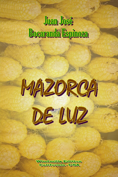 Mazorca de Luz