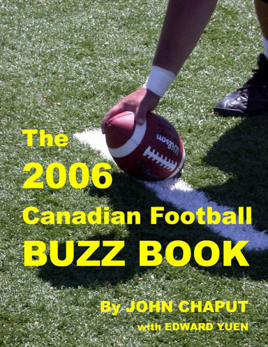 Canadian Football Buzz Book 2006