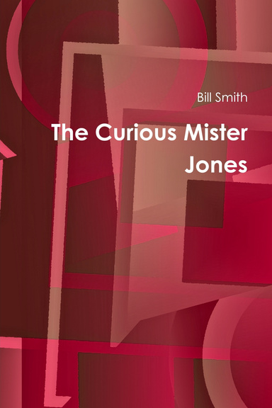The Curious Mister Jones