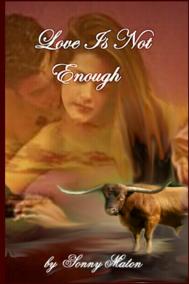 Love Is Not Enough