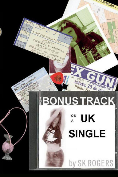The Bonus Track on a U.K. Single