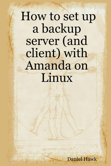 How to set up a backup server (and client) with Amanda on Linux