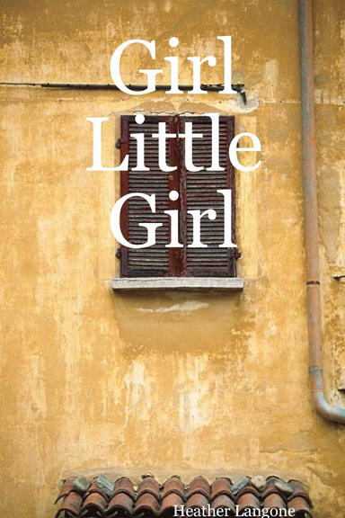 Girl Little Girl