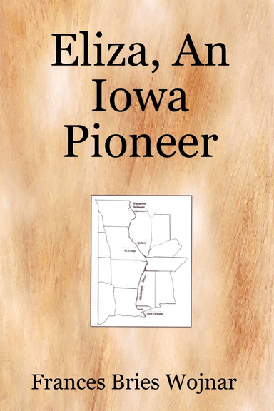 Eliza, An Iowa Pioneer