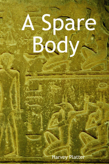 A Spare Body