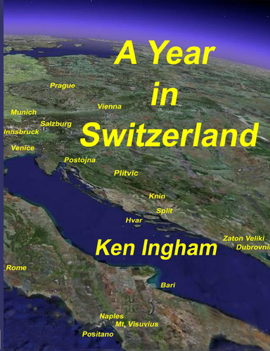 A Year in Switzerland