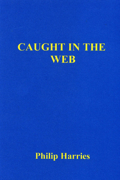 Caught in the Web