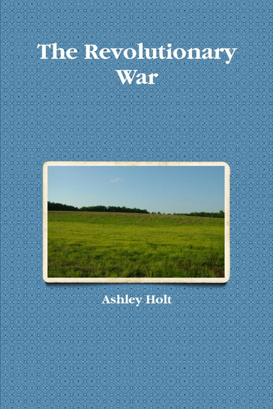 The Revolutionary War