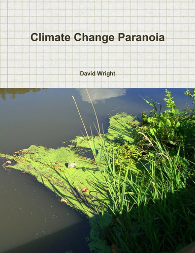 Climate Change Paranoia