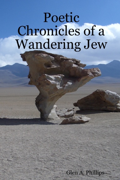 Poetic Chronicles of a Wandering Jew