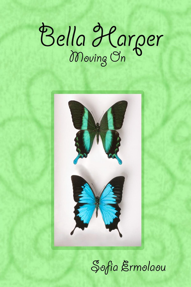 Bella Harper - Moving On