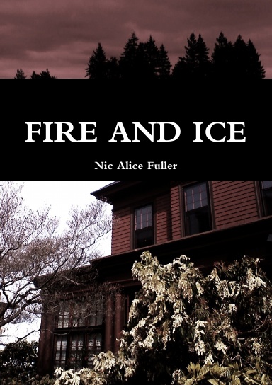 Fire and Ice
