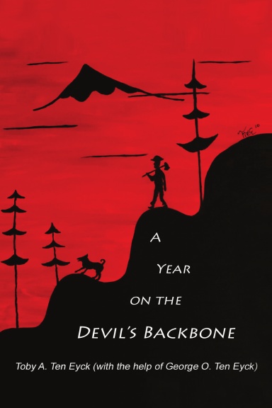 A Year on the Devil's Backbone