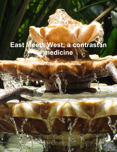 East Meets West; a contrast in medicine