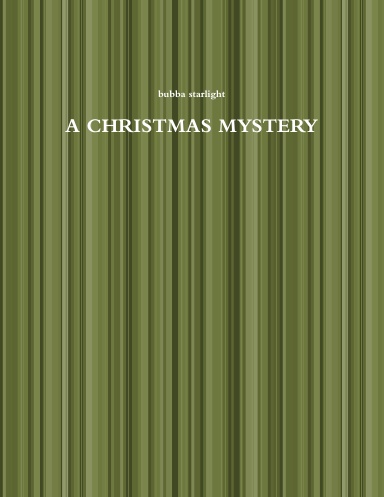 A CHRISTMAS MYSTERY