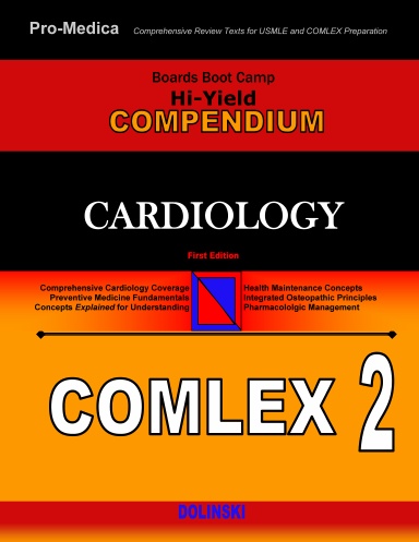 Boards Boot Camp Hi-Yield Compendium: CARDIOLOGY - Level 2
