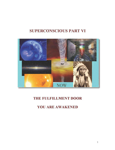 Superconscious Part VI - The Fulfillment Door