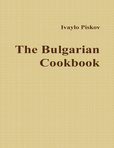 The Bulgarian Cookbook