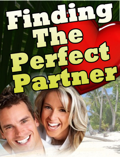 Finding The Perfect Partner