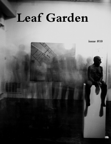 Leaf Garden, issue #10 (B&W)