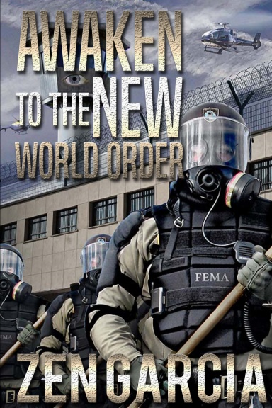 Awaken to the New World Order