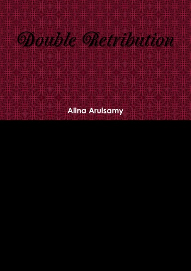 Double Retribution