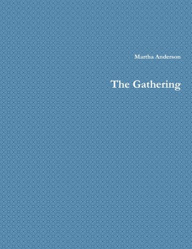 The Gathering